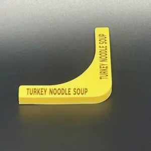 Yellow object labeled "Turkey Noodle Soup".