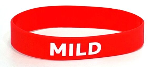 A red bracelet with the word mild written on it.