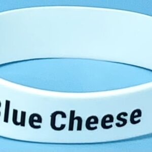 A white bracelet with the words blue cheese on it.