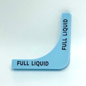 A blue plastic sign with the words " full liquid ".